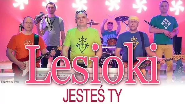 Lesioki - Jesteś Ty