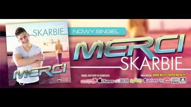 MERCI - SKARBIE (Audio)