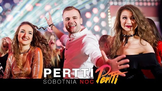 Pertti - Sobotnia noc