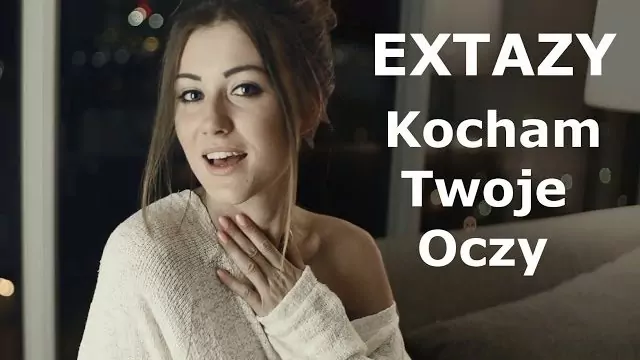 Extazy - Kocham Twoje Oczy