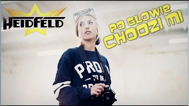 HEIDFELD - Po głowie chodzi mi