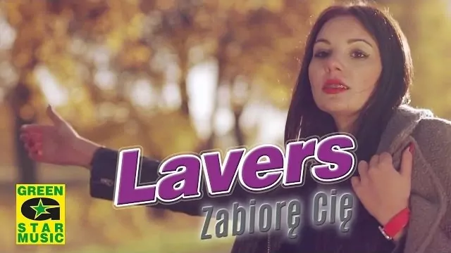 Lavers - Zabiorę Cię