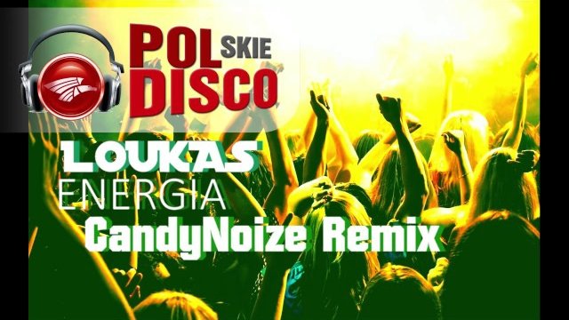 Loukas - Energia (CandyNoize Official Remix)