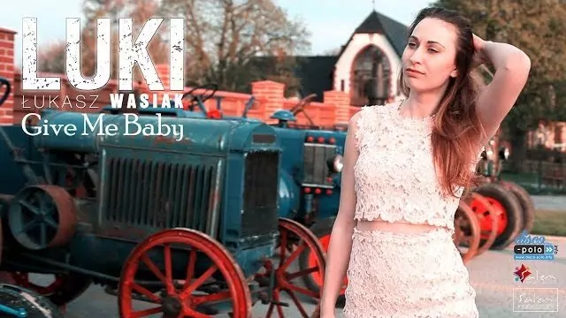 LUKI - Give Me Babe