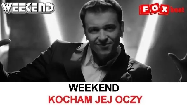 Weekend - Kocham jej oczy