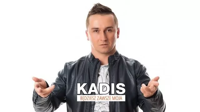 Kadis - Będziesz zawsze moja