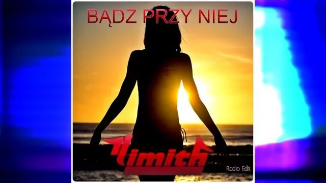 Limith - Bądź przy Niej