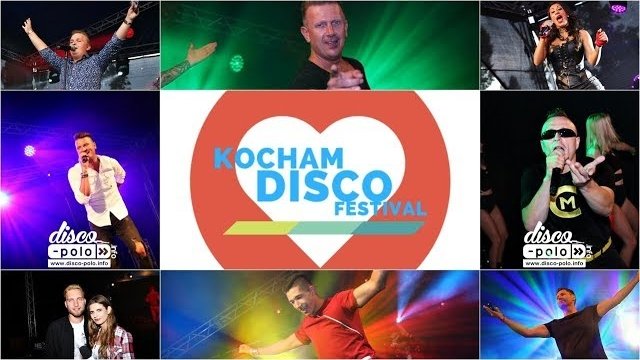 Pełna relacja: Kocham Disco Festival - Boszkowo 2017