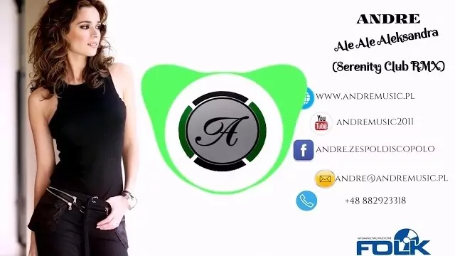 Andre - Ale Ale Aleksandra (Serenity Rmx)