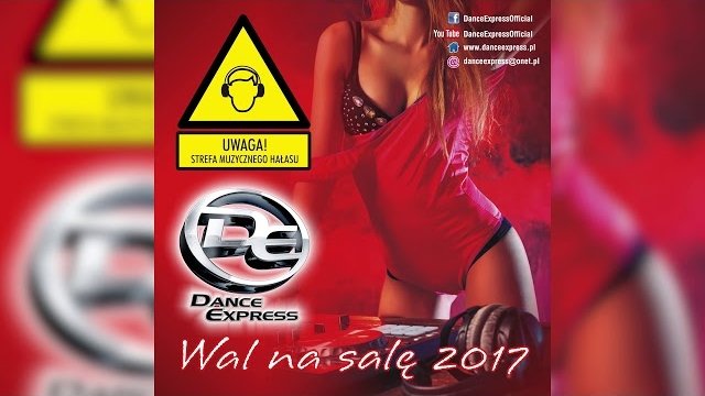 Dance Express - Wal na sale 2017