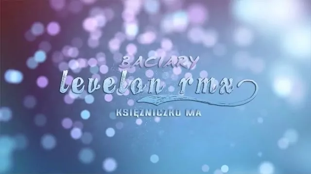 Baciary - Księżniczko Ma (Levelon Remix)
