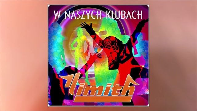 LIMITH - W NASZYCH KLUBACH