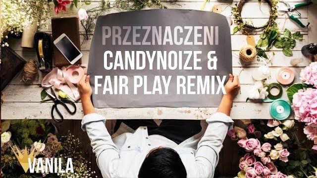 Piękni i Młodzi - Przeznaczeni (CandyNoize & Fair Play REMIX)