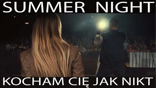 Summer Night - Kocham Cię jak nikt