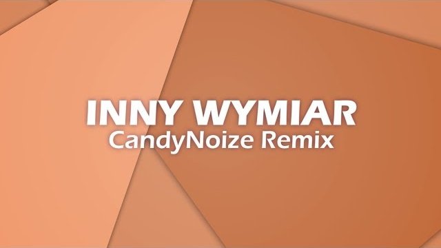 Akors - Inny Wymiar (Candynoize Official Remix)