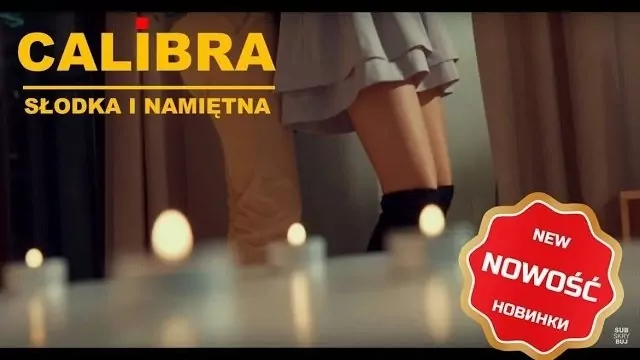 Calibra - Słodka i Namiętna