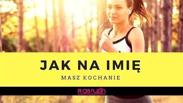 RASPUTIN - Jak na imię masz Kochanie