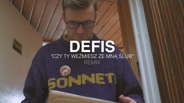 Defis - Czy Ty weźmiesz ze mną ślub (Noize Remix)