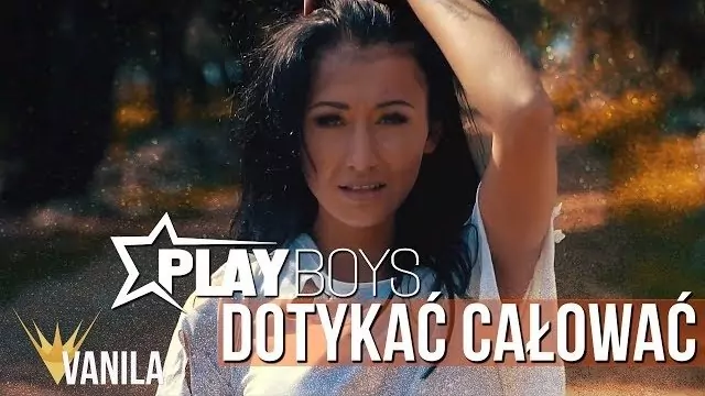 Playboys - Dotykać, Całować