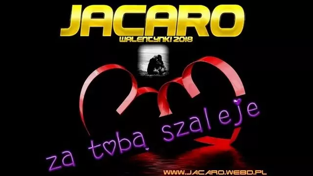 Jacaro - za Tobą Szaleje