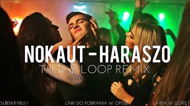NOKAUT - Haraszo (Tr!Fle & LOOP REMIX)