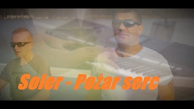 Soler - Pożar serc