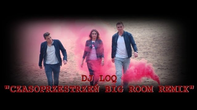 ENJOY feat. DJ LOQ - Czasoprzestrzeń Big Room Remix