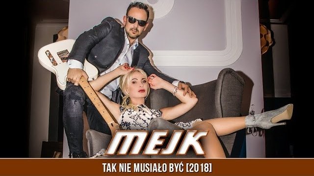 Mejk - Tak nie musiało być 2018