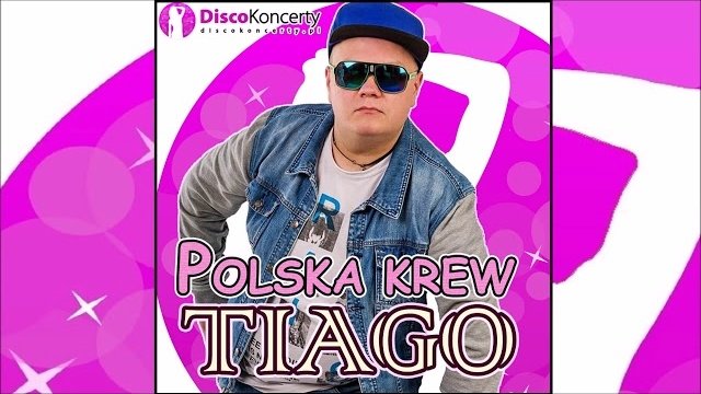 Tiago - Polska Krew