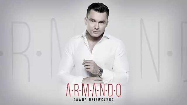 ARMANDO - Dawna dziewczyno 