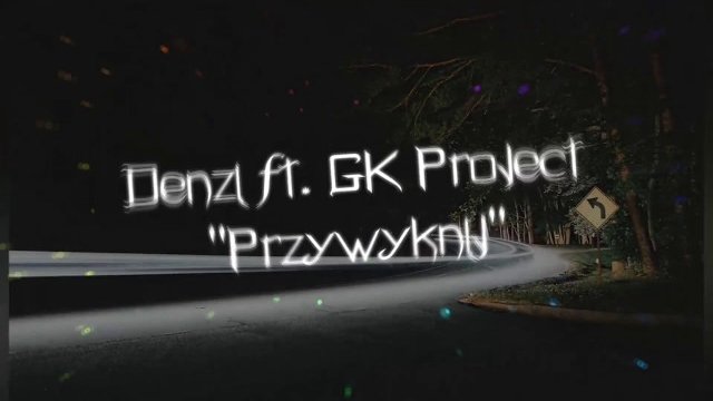 Denzi ft. G&K Project - Przywyknij (Official audio 2018) NOWOŚĆ!