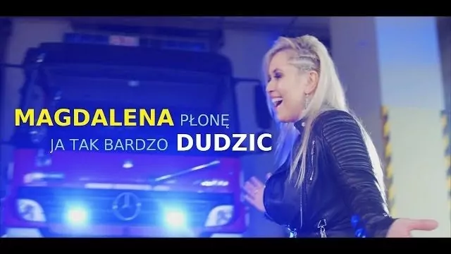 MAGDALENA DUDZIC - Ja tak bardzo płonę