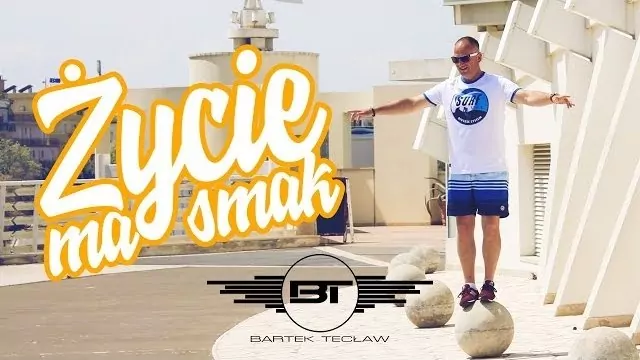 Bartek Tecław - Życie ma Smak