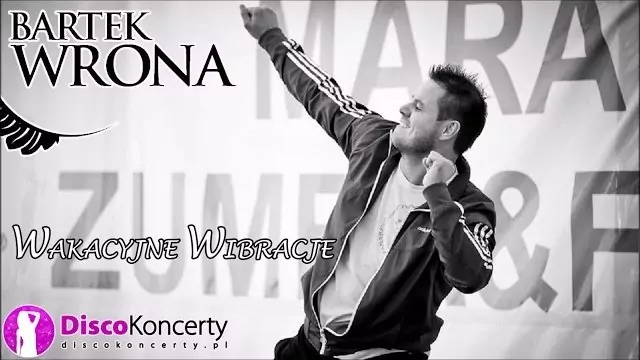Bartek Wrona - Wakacyjne Wibracje