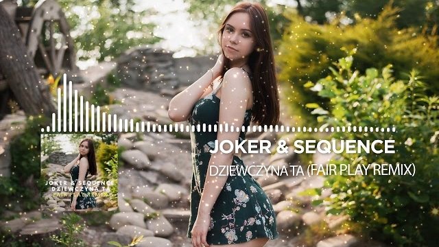 Joker & Sequence - Dziewczyna ta (Fair Play Remix)