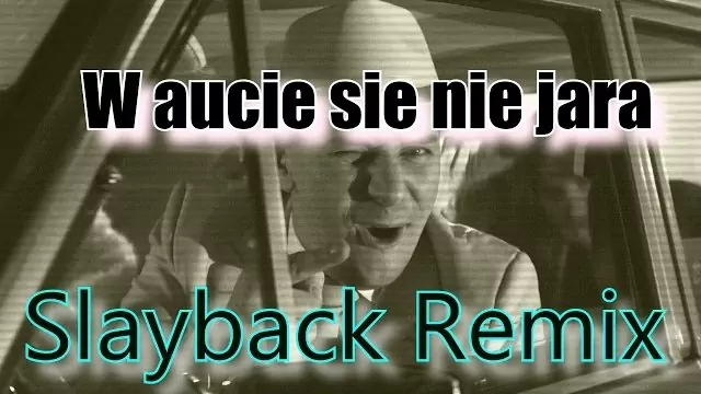 LOVERBOY - W aucie się nie jara (SLAYBACK Remix)