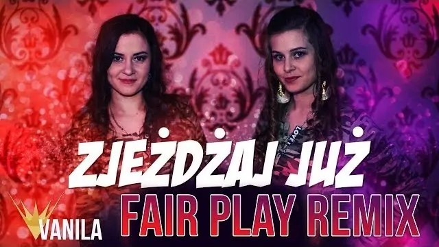 MI Lejdis - Zjeżdżaj już (FAIR PLAY REMIX)