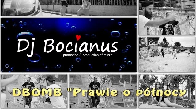 DBOMB - Prawie o północy (Dj Bocianus Remix)