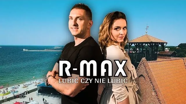 R-MAX - LUBIĆ CZY NIE LUBIĆ 