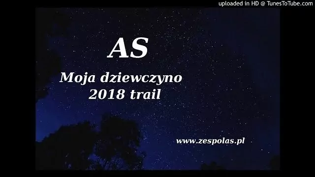 AS - Moja dziewczyno 2018 (Trailer)
