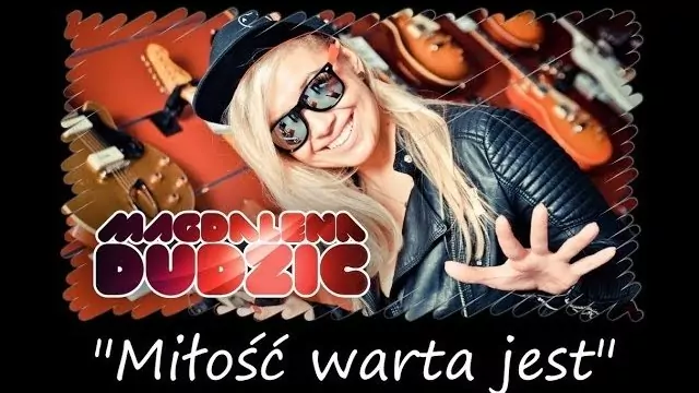 MAGDALENA DUDZIC - Miłość warta jest (Official Audio)