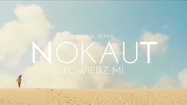 Nokaut - Powiedz Mi (CandyNoize Remix)