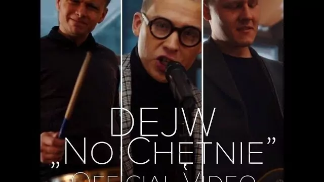 DEJW - No Chętnie