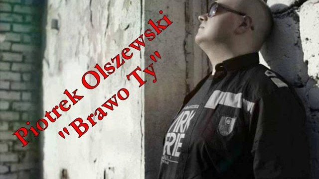 Piotrek Olszewski - BRAWO TY 2019