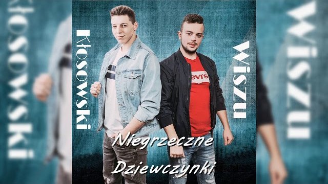 Wiszu & Kłosowski - Niegrzeczne dziewczynki (Dendix Remix)