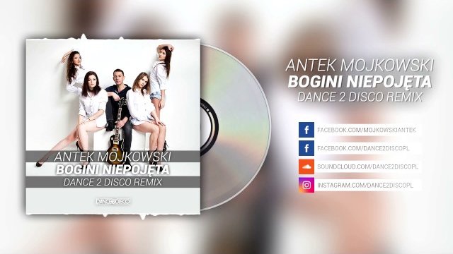 Antek Mojkowski - Bogini niepojęta (Dance 2 Disco Remix)