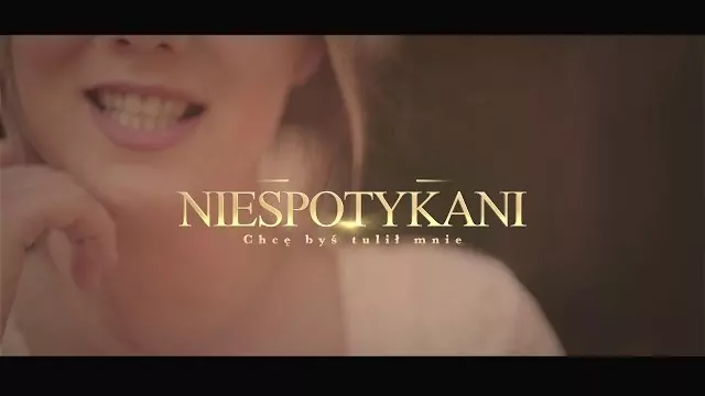 Niespotykani - Chcę byś tulił mnie (ZAPOWIEDŹ DANCE POP)