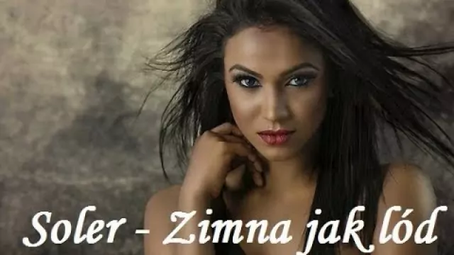 Soler - Zimna jak lód