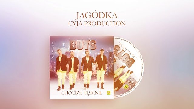 Boys - Jagódka (Cyja Production) 