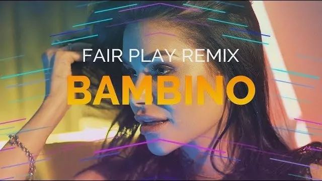 Exelent - Bambino (Fair Play Remix)